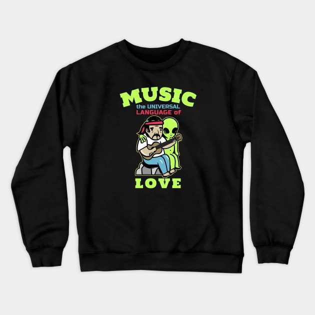 Music, the Universal Language of Love Crewneck Sweatshirt by DeliriousSteve